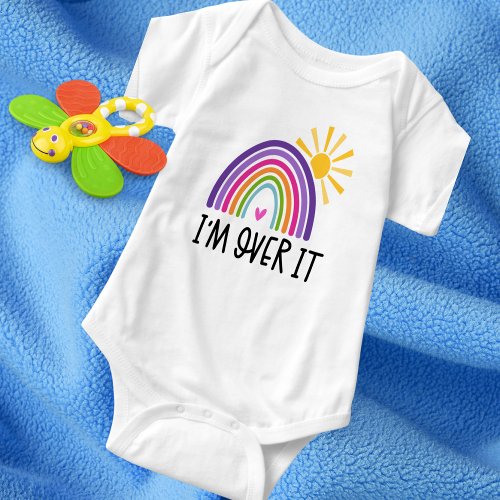 Im Over It Rainbow Baby Bodysuit