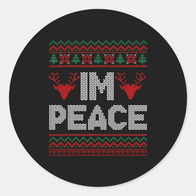 I'm Peace Couple Matching Christmas Ugly Sweater  Classic Round Sticker (Front)