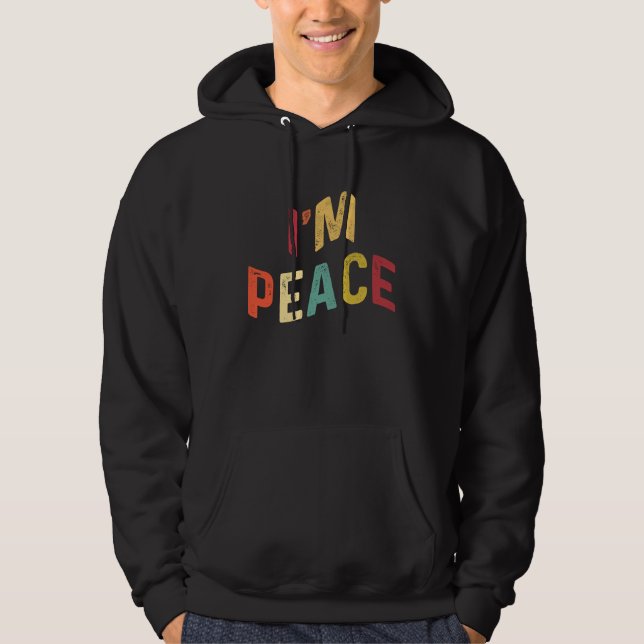 I'm Peace  I Come In Peace  Matching Couples Retro Hoodie (Front)