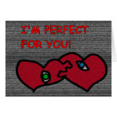 I'm Perfect For Your (Front Horizontal)