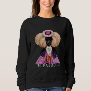 I'm Perfect - Marie Antoinette Poodle Portrait Sweatshirt