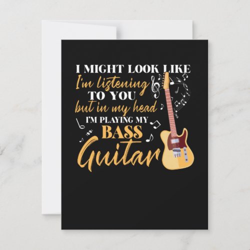 Im Playing My Bass Guitar Thank You Card