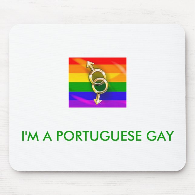 I'M PORTUGUESE GAY MOUSE PAD (Front)