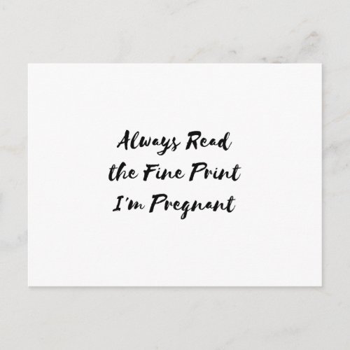 Im Pregnant Pregnancy For Women Humor Postcard