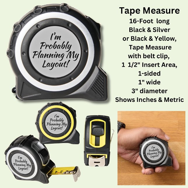 I'm Probably Planning My Layout - Model Train Fan  Tape Measure (Creator Uploaded)