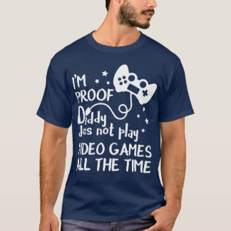 Im Proof Daddy Does Not Play Video Games vintage v T-Shirt