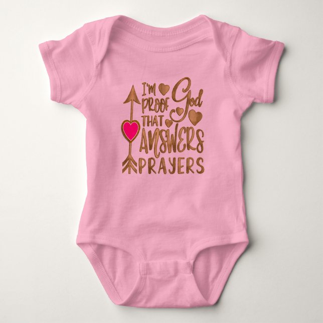 I'm Proof That God Answers Prayers Bodysuit (Front)