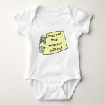 I&#39;m Proof That Mommy Puts Out Baby Bodysuit at Zazzle