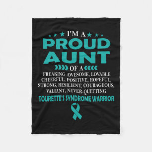 I'm Proud Aunt Of Tourette's Syndrome Warrior T Fleece Blanket