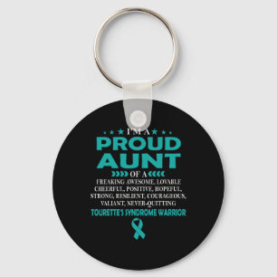 I'm Proud Aunt Of Tourette's Syndrome Warrior T Keychain
