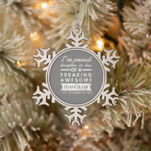 im proud daughter in law of a dad in law snowflake pewter christmas ornament