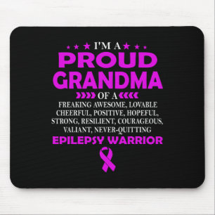 I'm proud grandma of epilepsy warrior t mouse pad