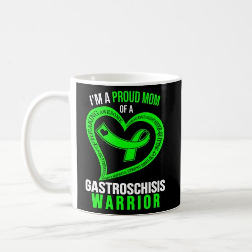 IM Proud Mom Of Gastroschisis Warrior Green Ribbo Coffee Mug