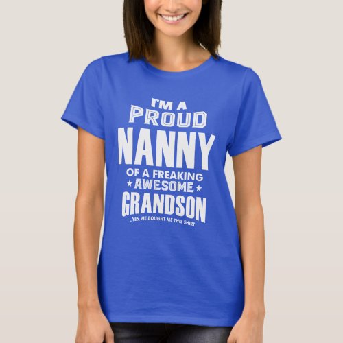 Im Proud Nanny T_Shirt