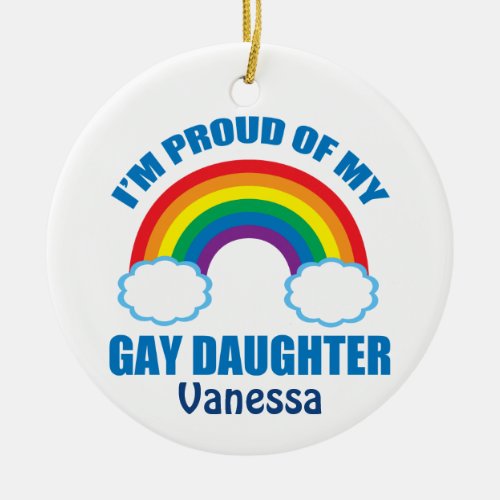 Im Proud of My Gay Daughter Rainbow Monogram Ceramic Ornament