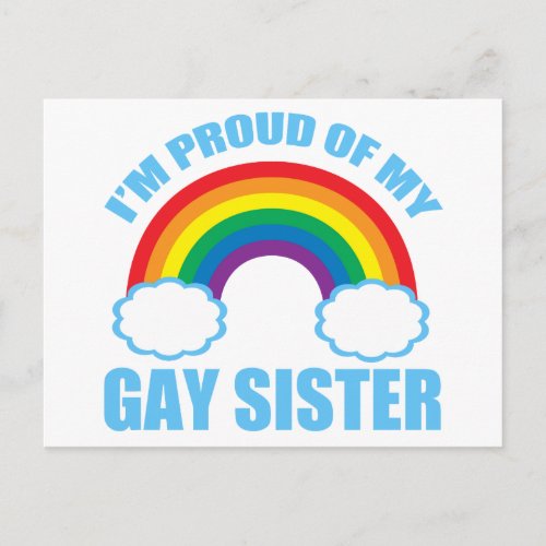 Im Proud of My Gay Sister Postcard