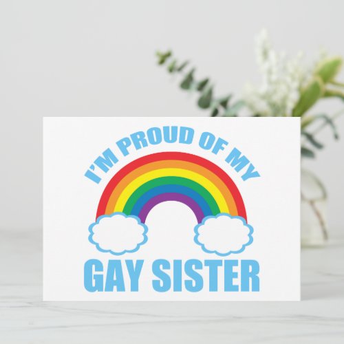 Im Proud of My Gay Sister Rainbow