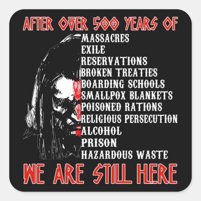 I'm proud of Native American 86 Square Sticker (Front)