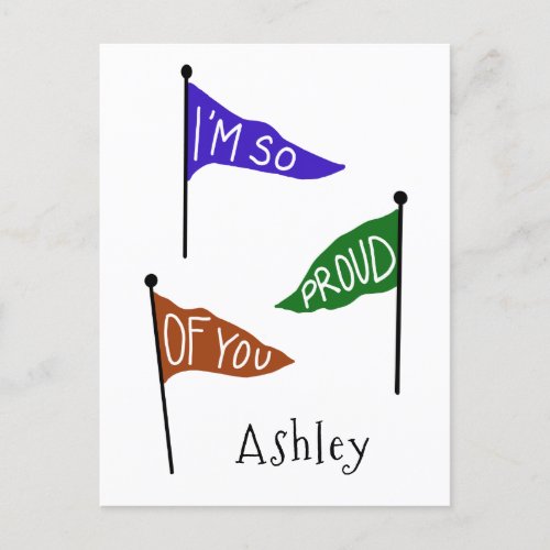 Im Proud of You Personalized Congratulations Postcard