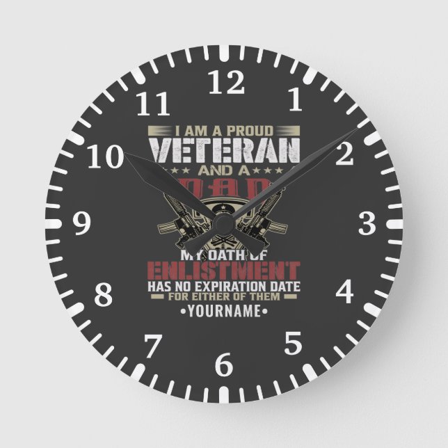 I'm Proud To Be A Veteran And A Dad Round Clock (Front)