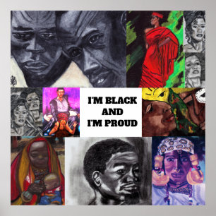 I'M PROUD TO BE BLACK COLLAGE poster