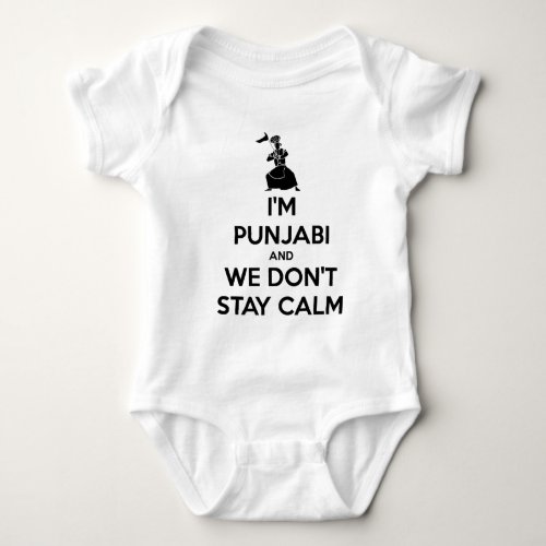 Im Punjabi and We Dont Keep Calm Baby Bodysuit