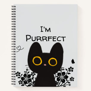 I'm Purrfect Cute Black Cat Notebook