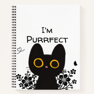 I'm Purrfect Cute Black Cat Notebook