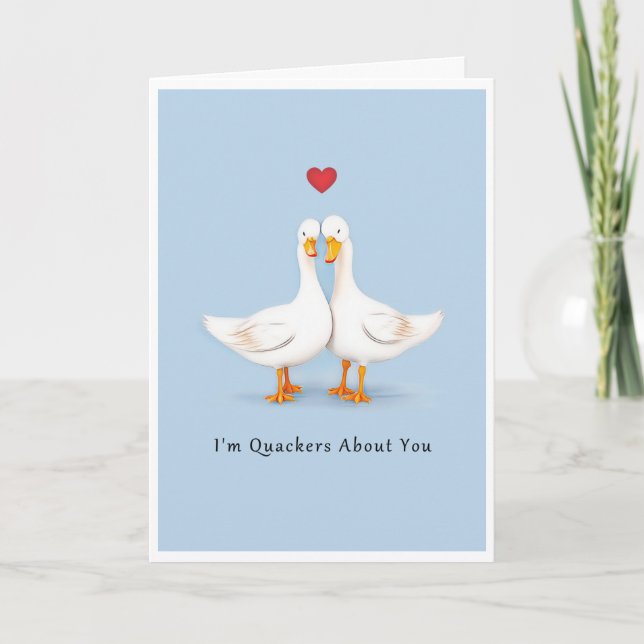 I'm Quackers About You Anniversary Card (Front)