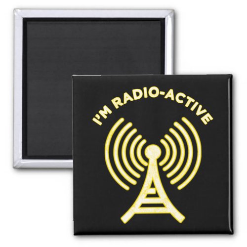 Im Radio_Active Magnet