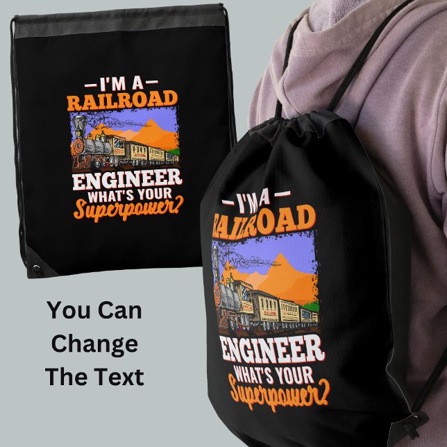 I'm Railroad Engineer What's Your Superpower? Drawstring Bag (Creator Uploaded)