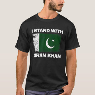 Im Ran  Khan Pti Party Pakistan Support Freedom T-Shirt