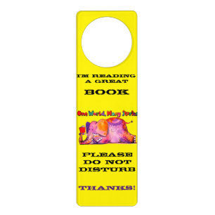 I'm Reading a Great Book - Do Not Disturb Thanks Door Hanger