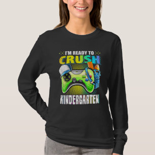 Im Ready Crush Kindergarten Back To School Video G T-Shirt