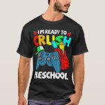 I&#39;m Ready Crush Preschool Video Game Boys Back To T-Shirt