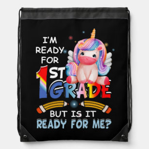 Im Ready For 1st Grade But Is It Ready For Me Back Drawstring Bag