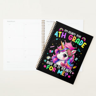 Im Ready for 4th Grade Unicorn First Day of School Planner