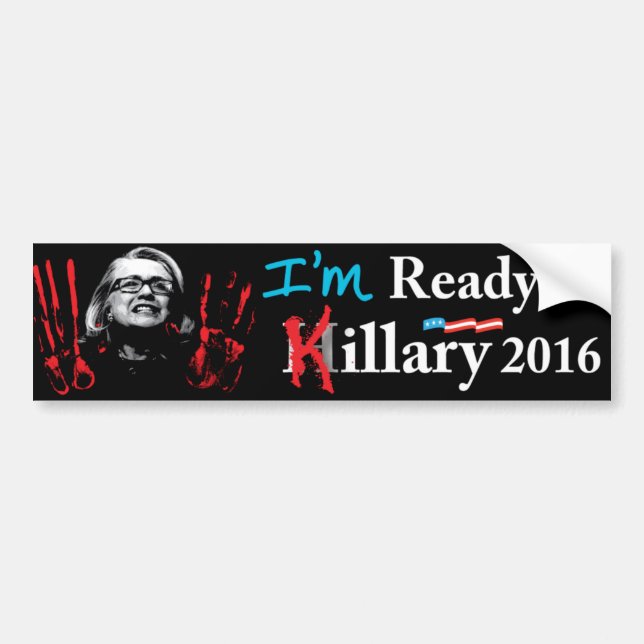 I'm READY FOR KILLARY! Bumper Sticker (Front)