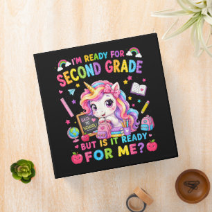 Im Ready for Second Grade Unicorn First Day 3 Ring Binder