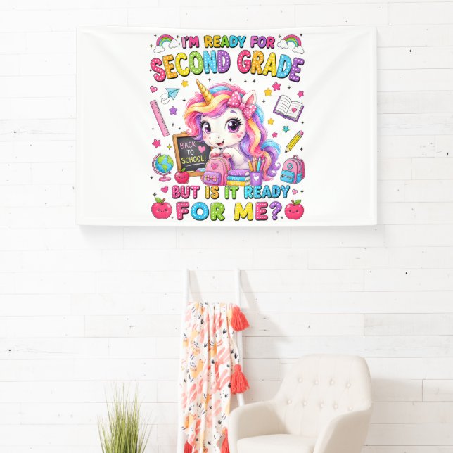 Im Ready for Second Grade Unicorn First Day Banner (Insitu)