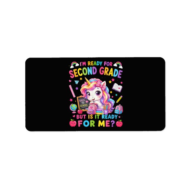 Im Ready for Second Grade Unicorn First Day Label (Front)