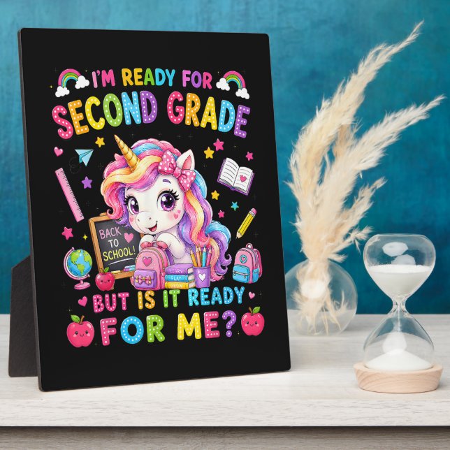 Im Ready for Second Grade Unicorn First Day Plaque (Side)