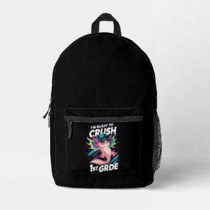 I'm Ready to Crush 1st Grade Axolotl Back School Printed Backpack