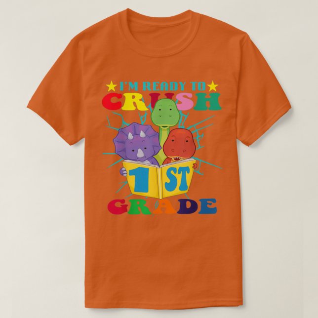 Im Ready To Crush 1st Grade Boy Monster Truck Back T-Shirt (Design Front)