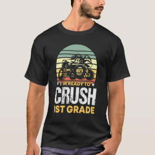 Im Ready To Crush 1st Grade Boys Monster Truck Fir T-Shirt