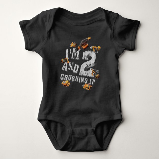 I'm Ready to Crush 2 Excavator 2nd Birthday Boy Baby Bodysuit (Front)