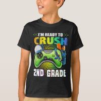 I'm Ready To Crush 2nd Grade Ck To School Video Ga