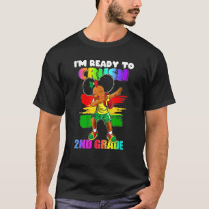 Im Ready To Crush 2nd Grade Dabbing Back To School T-Shirt