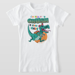 I'm Ready To Crush 2nd Grade Dinosaur Back To scho T-Shirt