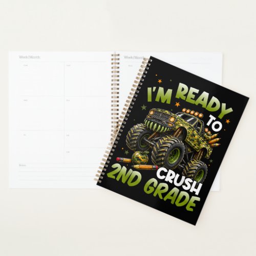I'm Ready to Crush 2nd Grade Monster Truck Planner
